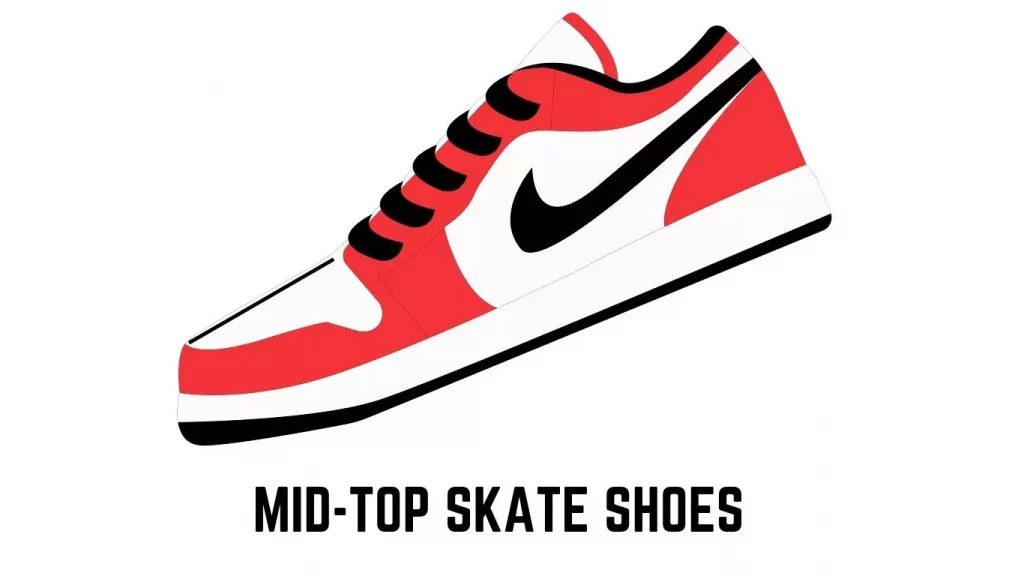 mid-top skate shoes perfect for skateboarders