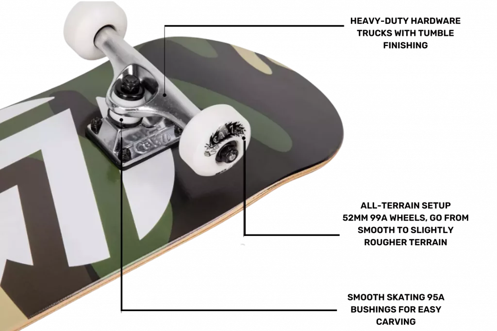 Cal7 complete skateboard has five inches of aluminium truck, wheels of 52 mm diameters,ABEC 7 bearings
